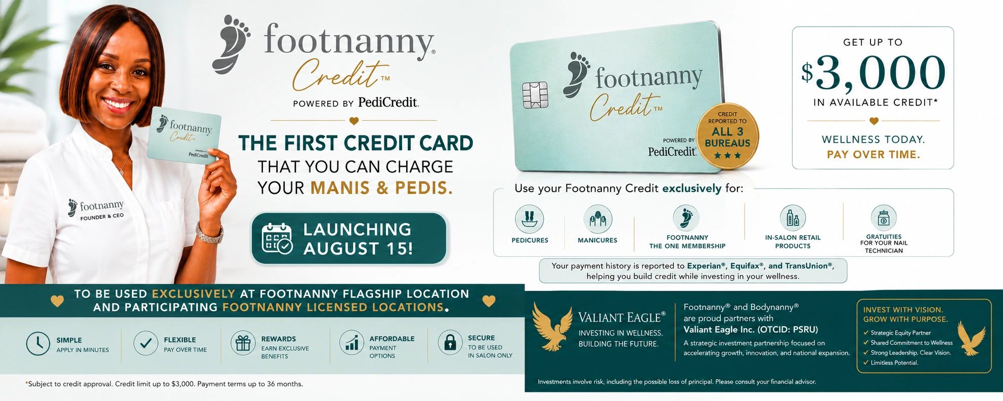 Footnanny Credit — The first credit card for manis and pedis. Launching August 15. Up to $3,000 in available credit. Wellness today, pay over time.